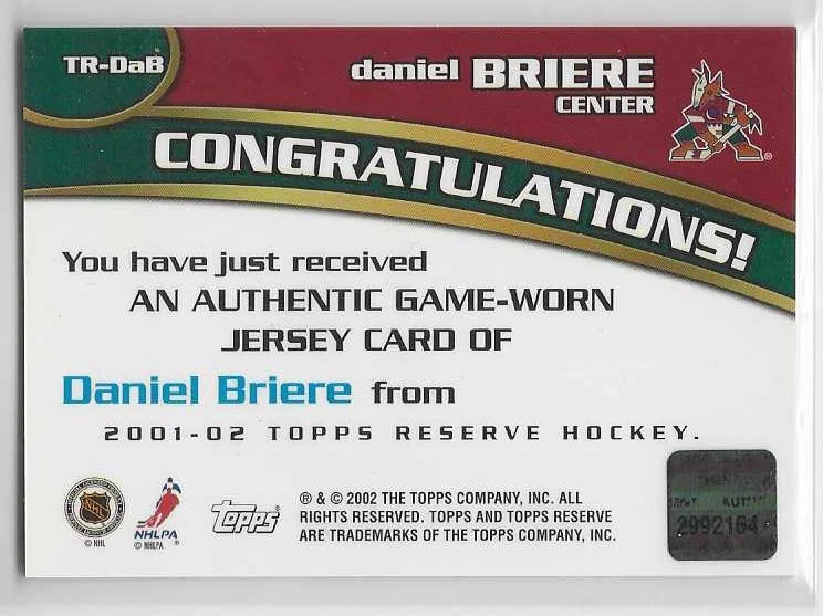 2001-2002 Topps Reserve Hockey JERSEY Relic #TR-DaB DANIEL BRIERE Coyotes - Image 2 of 2