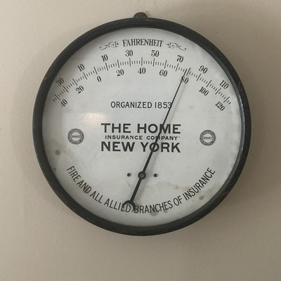 Advertising Thermometer, The Home Insurance Company, New York, 9 1/8  diameter