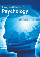 Charles Freeman | Theory And Practice Of Psychology | Buch | Englisch (2018)
