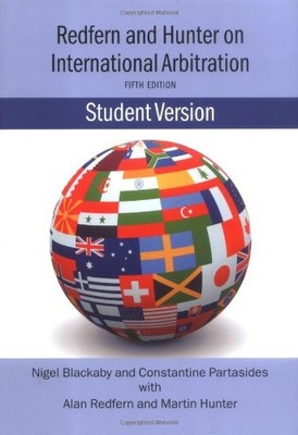 Redfern and Hunter on International Arbitration-Student Version 