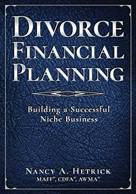 #ad Divorce Financial Planning: Building a Successful Niche Business Paperback Het $149.99