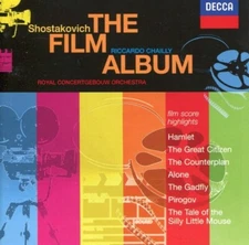 Shostakovich The Film Album - Chailly - Decca 460792-2 1999