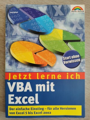 Baloui - Jetzt lerne ich VBA mit Excel. Der einfache Einstieg - Excel 5 bis 2002