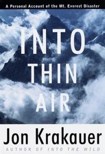 Into Thin Air: A Personal Account of the Mount Everest Disaster by Krakauer, Jon