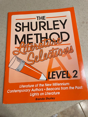 THE SHURLEY METHOD: LITERATURE SELECTIONS: LEVEL 2 By Brenda Shurley