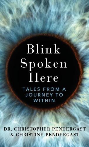 Thumbnail - Christopher Pendergast Christine Pendergas Blink Spoken Her (gebundene