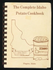 Vtg The Complete Idaho Potato Cookbook Pingree Elaine Prescott & SanDee Scherer