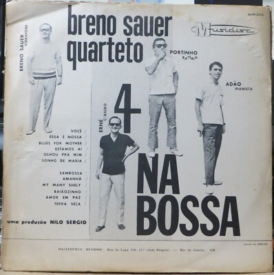 ☆ Breno Sauer Quarteto - 4 Na Bossa / LP BRENO SAUER QUARTETO 1965 “4 NA BOSSA” NOVA SAMBA JAZZ ORIG