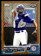 2015 Topps Pro Debut Gold Max Pentecost /50