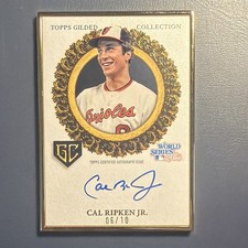 topps gilded 2025 gilded champions cal ripken jr autograph 06/10 orioles