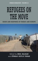 Erol Balkan (U. A.) | Refugees On The Move | Buch | Englisch (2022) | Gebunden