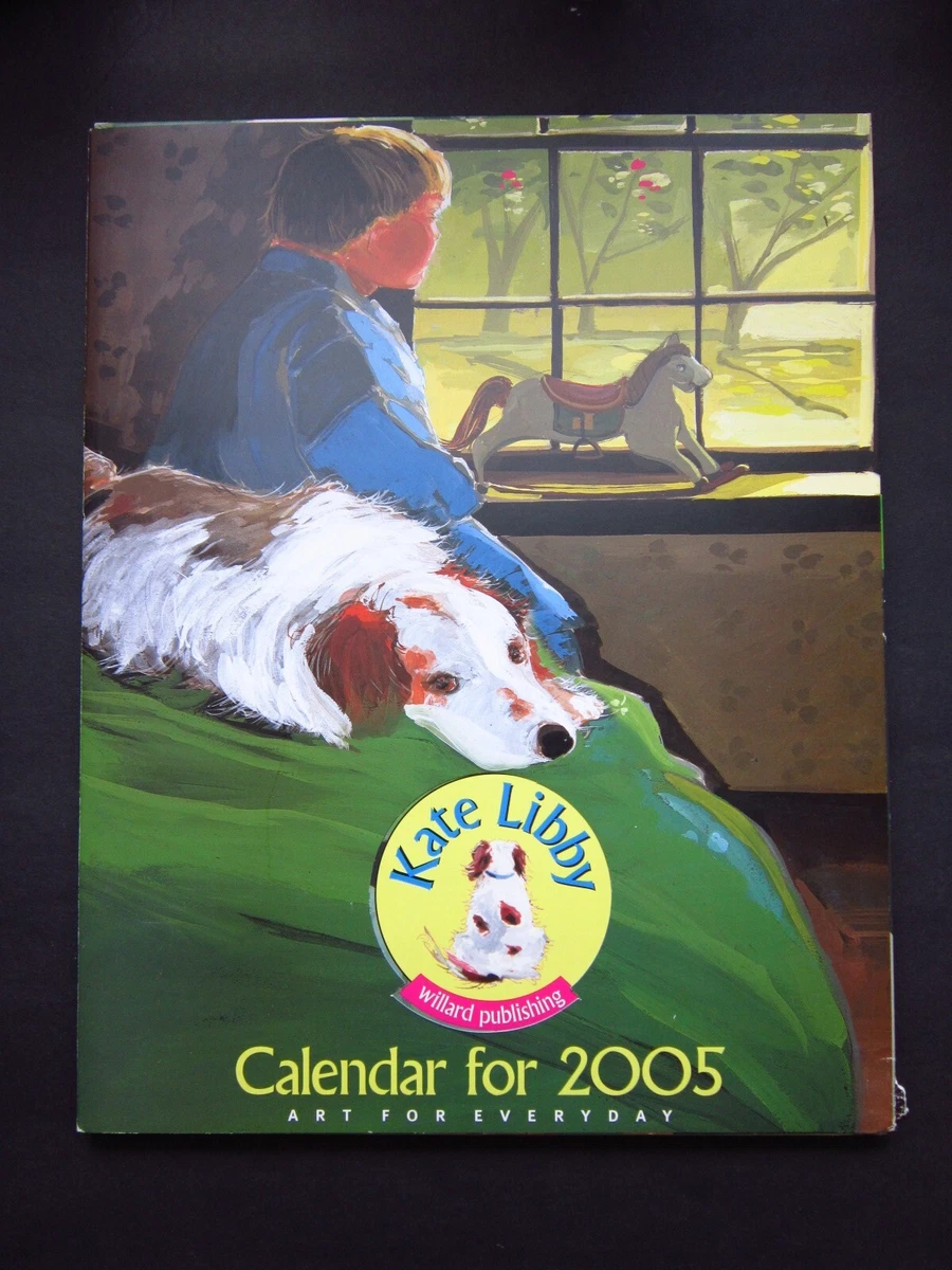 KATE LIBBY 2005 Retired Calendar 12 Months 11x14" Poster Art Print Willard  | eBay