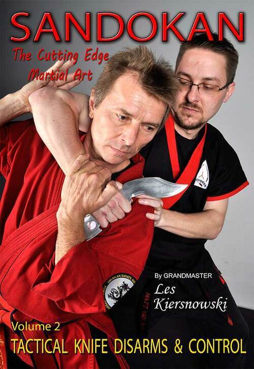 SANDOKAN (Vol-2) The Cutting Edge Martial Art TACTICAL KNIFE DISARMS & CONTROL
