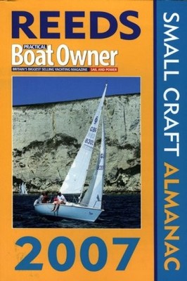 Reeds Practical Boat Owner Small Craft Almanac 2007