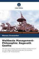 Morusu Sivasankar | Weltbeste Management-Philosophie: Bagavath Geetha | Buch