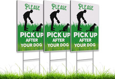3 Pack Sign Pick Up After Your Dog - Single Sides Printed 8x12 inch colorfull