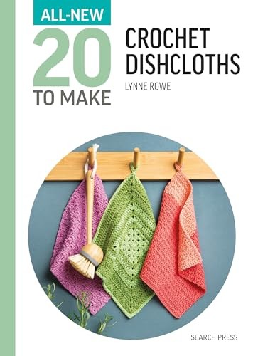 All New Twenty To Make Crochet Dishcloth - Image 3