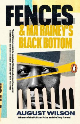 August Wilson Fences & Ma Rainey's Black Bottom (Tascabile)