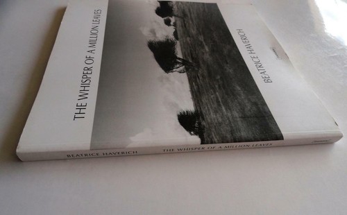The Whisper of a Million Leaves - Beatrice Haverich Nature Photography PB 2004 - Picture 3 of 9