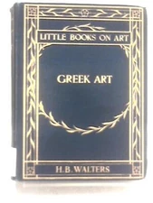 Greek Art (H.B. Walters - 1906) (ID:67882)