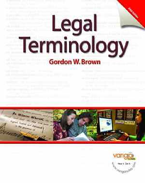 Legal Terminology - Spiral-bound, by Brown Gordon W. - Acceptable