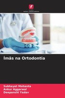 Subhayet Mohanta (U. A.) | ÍMãS Na Ortodontia | Taschenbuch | Portugiesisch