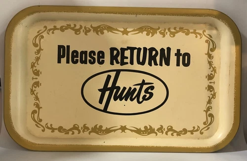 Vintage "Please Return To Hunts" Metal Serving Tray