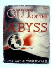 Out of the Abyss A History of World War II (ID:15720)