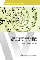 Maxi Geithner | Darstellung Zeitlicher DiskontinuitäT Im Film | Taschenbuch