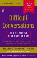 Difficult Conversations: How to Discuss What Matters Most - Paperback - GOOD