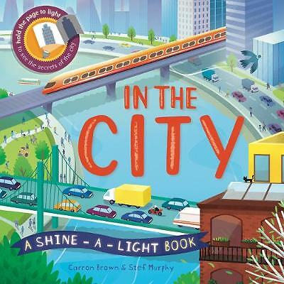 Shine a Light: In The City, by Carron Brown and Cat, New Book