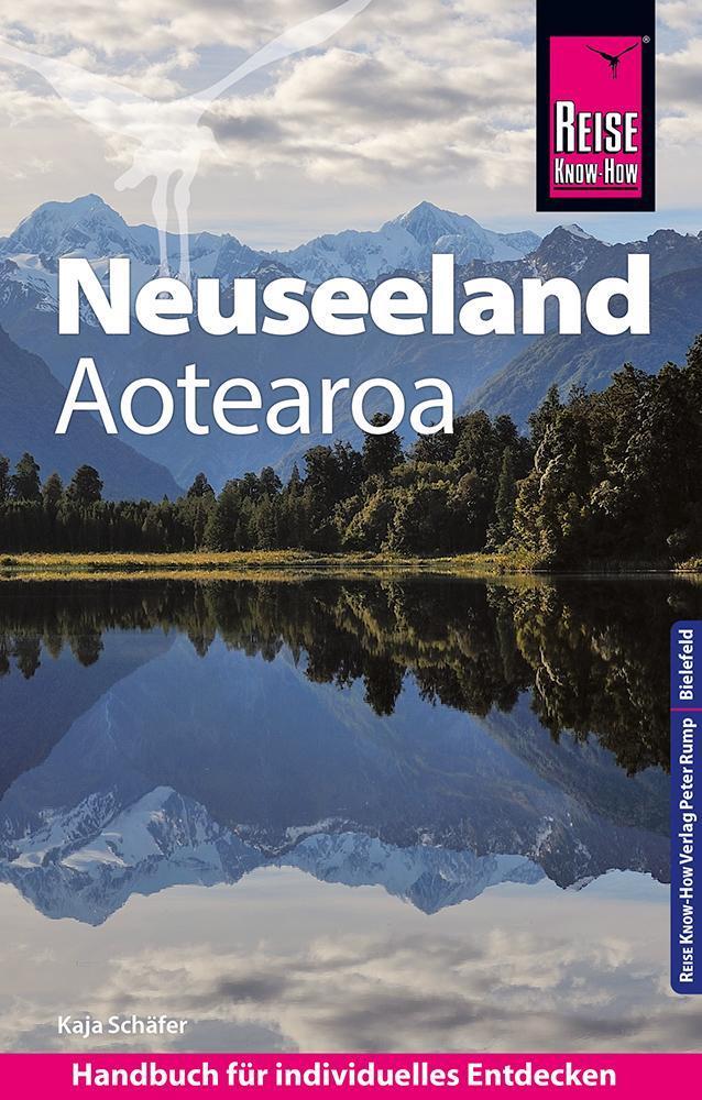 Thumbnail - Reise Know-how Reiseführer Neuseeland Kaja Schäfer 9783831734047