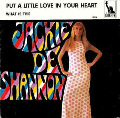Jackie De Shannon Put A Little Love In Your Heart Vinyl Single 7inch NEAR MINT