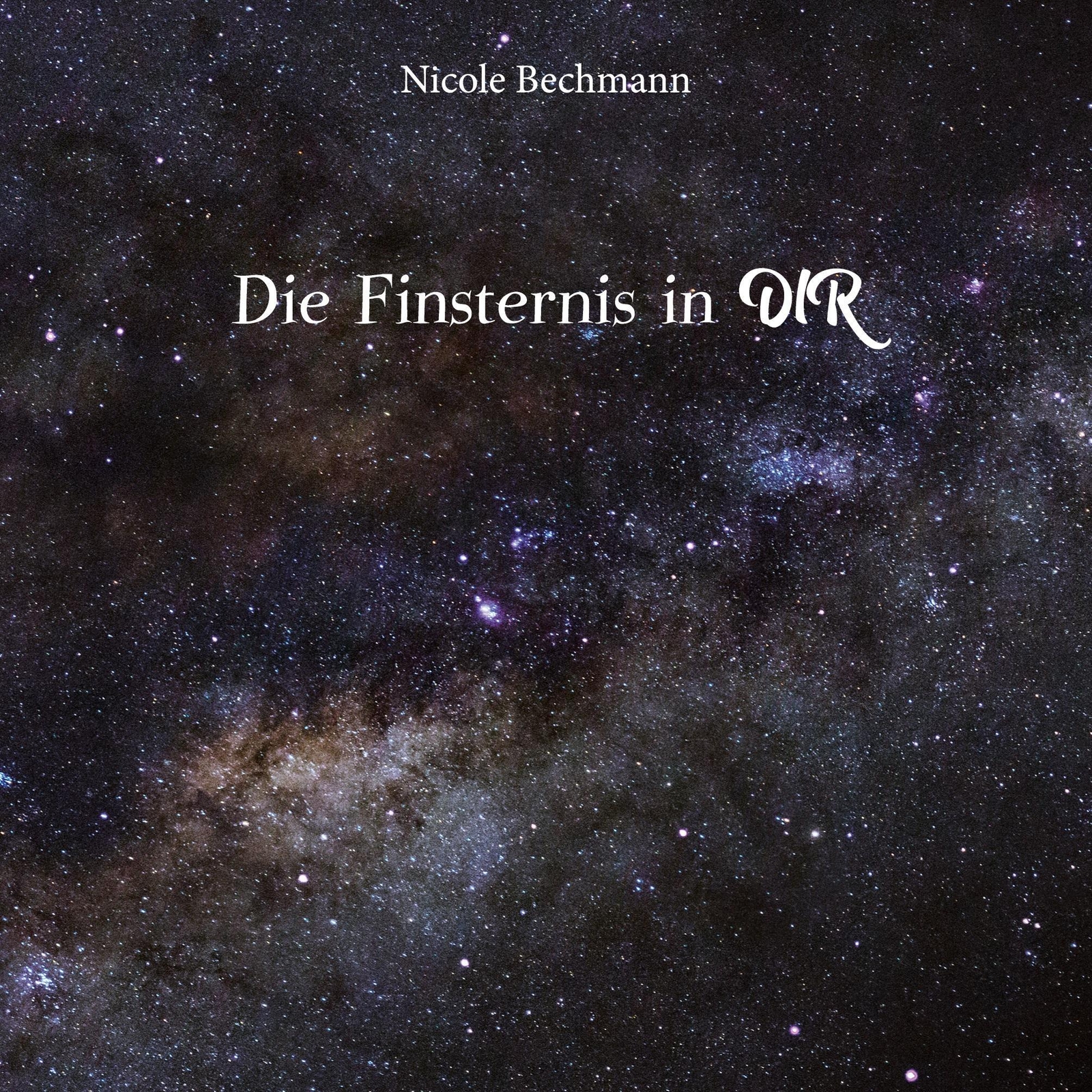 Thumbnail - Die Finsternis In Dir Nicole Bechmann Taschenbuch Paperback 72 S.