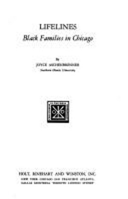 Lifelines : Black Families in Chicago Hardcover Joyce Aschenbrenn
