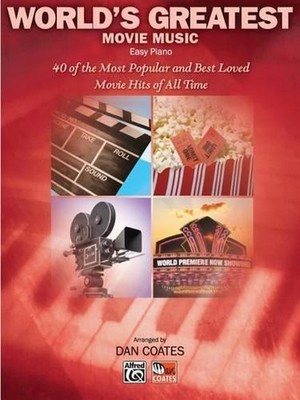 World's Greatest Movie Songs: 40 of the Most Popular and Best Loved Movie Hits o