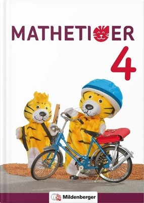 Mathetiger 4 - Buchausgabe · Neubearbeitung Differenzierend - Individualisier...