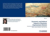 Economic And Political Impacts Of Business Improvement District Migi Lee