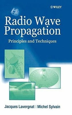 Radio Wave Propagation: Principles and Techniques Buch Wiley