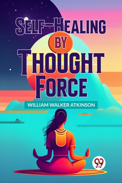 Self-healing By Thought Force