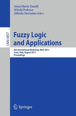 Fuzzy Logic and Applications Alfredo Petrosino