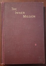 THE INNER MISSION Rev. J.F. Ohl United Lutheran Handbook Christian Workers 1911
