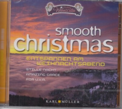 smooth christmas - Entspannen am Weihnachtsabend  CD/NEU/OVP