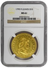 1795 $10 9 Leaves Draped Bust, NGC MS61 Rare Coin