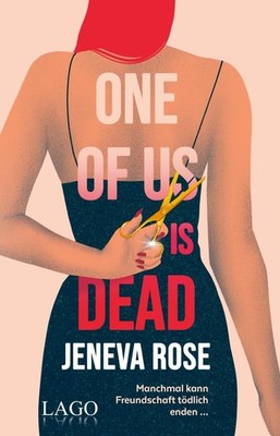 Jeneva Rose One of us is dead