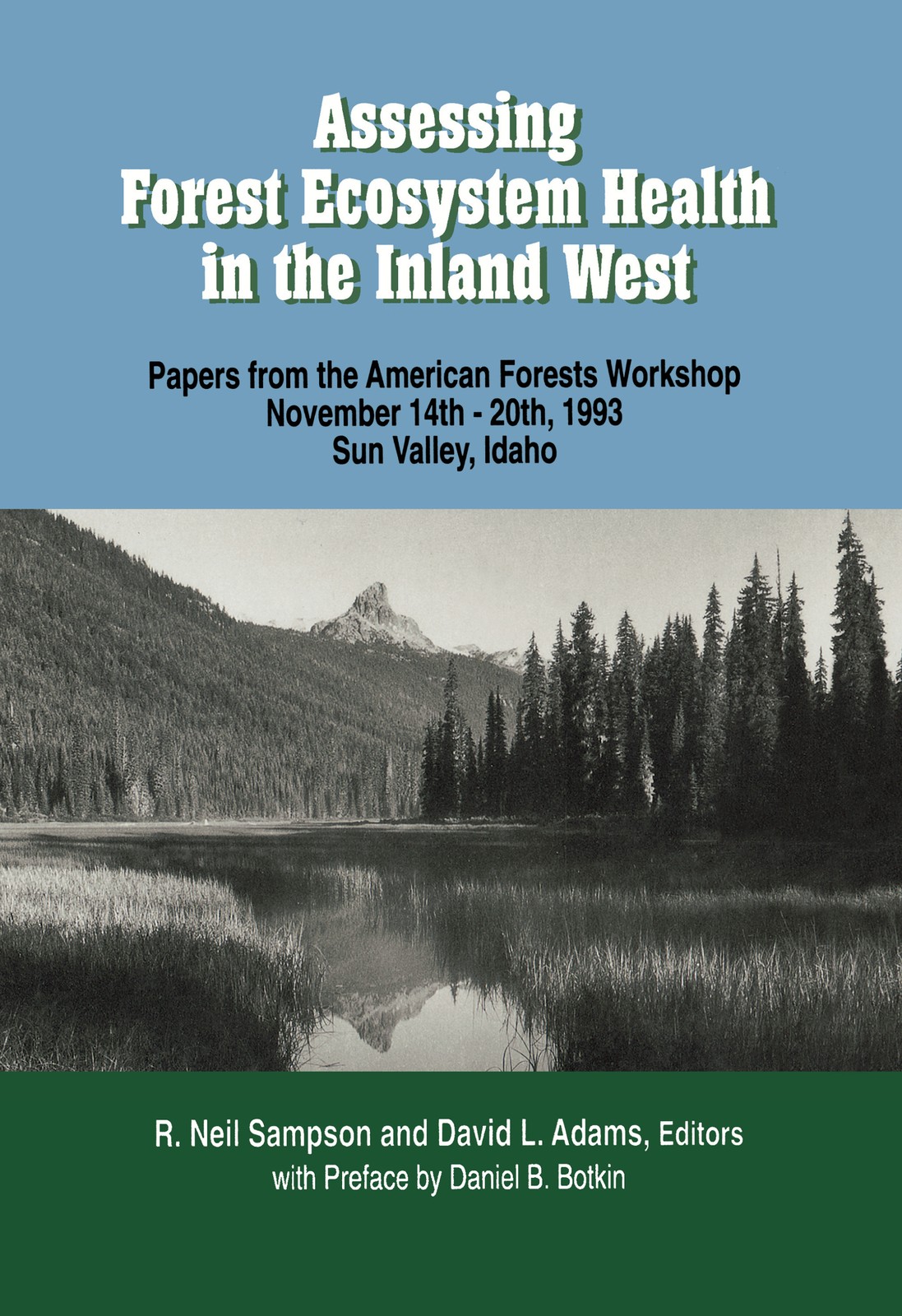 Assessing Forest Ecosystem Health in the Inland West