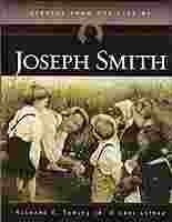 Stories from the Life of Joseph Smith - hardcover Richard E. Turley|Lael Lit...