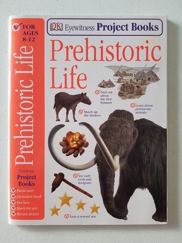 DK Eyewitness Project Book - Prehistoric Life 2009 PB Homeschool Workbook - Imagen 1 de 11