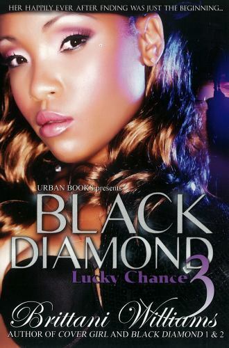 Diamant Noir 3 : Lucky Chance par Williams, Brittani - Photo 1 sur 1