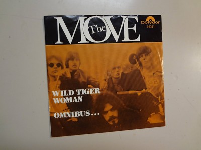 MOVE: Wild Tiger Woman 2:29- Omnibus 3:50-Norway 7'' 1968 Polydor 59 231 Mono PSL